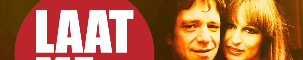 Laat me - een eerbetoon aan Ramses Shaffy en Liesbeth List