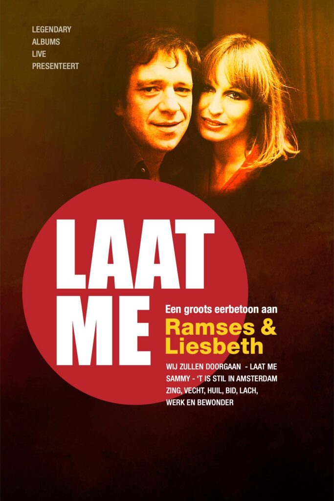 Laat me - een eerbetoon aan Ramses Shaffy en Liesbeth List